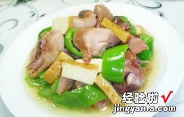 青椒香干炒腊鸡腿