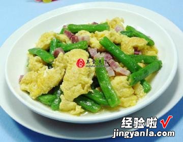 五花风肉豇豆炒鸡蛋