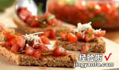 经典味道Bruschetta